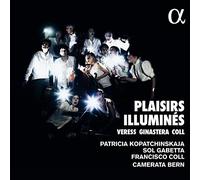 Veress Ginastera Coll - Plaisirs Illuminés