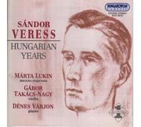 Veress, Sandor - Hungarian Years