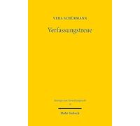 Verfassungstreue: Im Dienst Der Freiheitlichen Demokratischen Grundordnung: 39