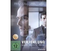 Verfehlung - Glaube, Vertrauen, Zweifel