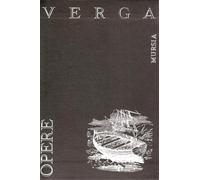 Verga,Giovanni. - Opere.