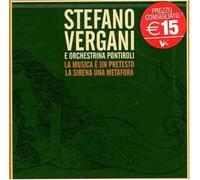 Vergani Stefano La Musica E'un Pretesto La Sirena U (CD)