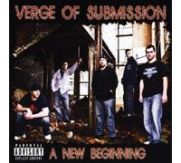 Verge Of Submission - New Beginning