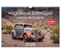 Vergessene Zeitzeugen entlang der Route 66 (Wandkalender 2026 DIN A3 quer), CALVENDO Monatskalender: Zeitzeugen entlang der westlichen Route 66 in zahlreichen Bildern dokumentiert