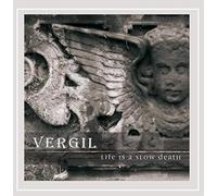 Vergil - Life Is A Slow Death