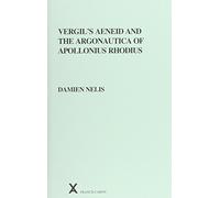 Vergil's Aeneid and the Argonautica of Apollonius Rhodius: 39