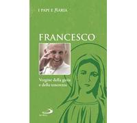 Vergine della gioia e della tenerezza