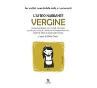 Vergine. L'astro narrante