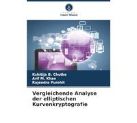 Vergleichende Analyse der elliptischen Kurvenkryptografie