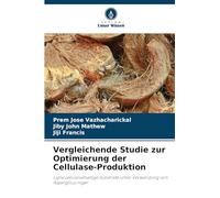 Vergleichende Studie zur Optimierung der Cellulase-Produktion: Lignocellulosehaltige Substrate unter Verwendung von Aspergillus niger