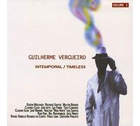Vergueiro, Guilherme - Vol. 1-Intemporal/Timeless