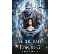 Verheiratet Mit Dem Eiskönig