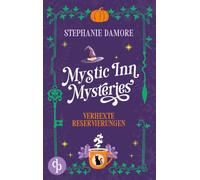 Verhexte Reservierungen: Ein Paranormal Cosy Crime: 1