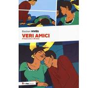 Veri amici. Francesca & Bruno