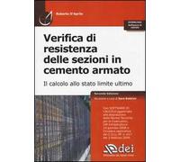 Verifica di resistenza delle sezioni in cemento armato. Il calcolo allo stato limite ultimo. Con software