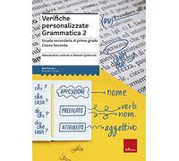 Verifiche personalizzate grammatica 2. Scuola secondaria di primo grado. Classe seconda