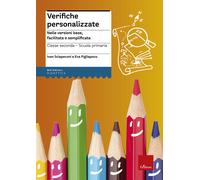 Libri Ivan Sciapeconi / Eva Pigliapoco - Verifiche Personalizzate. Nelle Version