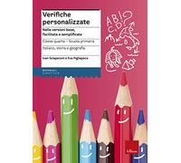 Libri Ivan Sciapeconi / Eva Pigliapoco - Verifiche Personalizzate. Nelle Version