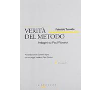 Verità del metodo. Indagini su Paul Ricoeur