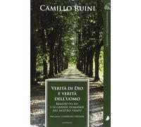 Verità di Dio e verità dell'uomo. Benedetto XVI e le grandi domande del nostro tempo