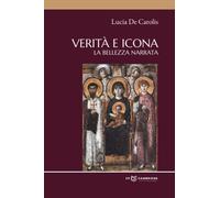 VERITÀ E ICONA: La bellezza narrata