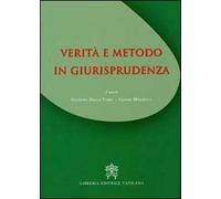 Verità e metodo in giurisprudenza