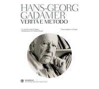 Verità E Metodo. Testo Tedesco A Fronte - Hans Georg Gadamer - 2000