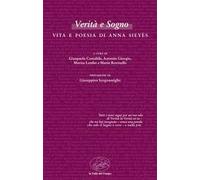 Verità e Sogno. Vita e poesia di Anna Sieyès