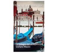 Verità Inconfessabili: Le indagini del vicequestore Stefano Masini