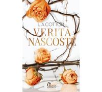 Libri Cotton L. A. - Verita Nascoste
