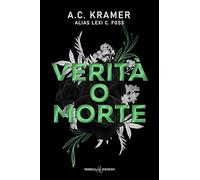 Verità o morte