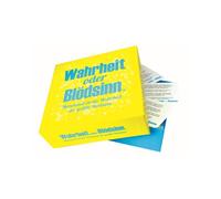 Verità O Sciocchezza? La Verità È La Maggiore Sciocchezza