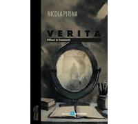 Verità: Riflessi in frammenti