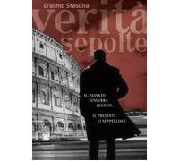 Verità sepolte - [Giacovelli Editore]
