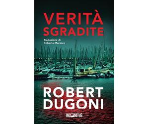Verità sgradite [Paperback] [Dec 14, 2023] Dugoni, Robert and Marasco, Roberta