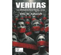 VERITAS: La verdad os hará libres... o no