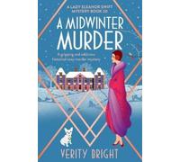 Verity Bright A Midwinter Murder (Tascabile) Lady Eleanor Swift Mystery