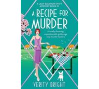 Verity Bright A Recipe for Murder (Tascabile) Lady Eleanor Swift Mystery