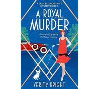 Verity Bright A Royal Murder (Tascabile) Lady Eleanor Swift Mystery
