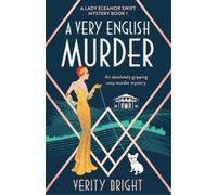Verity Bright A Very English Murder (Tascabile) Lady Eleanor Swift Mystery