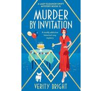 Verity Bright Murder by Invitation (Tascabile) Lady Eleanor Swift Mystery