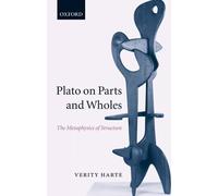 Verity Harte Plato on Parts and Wholes (Tascabile)