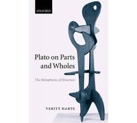 Verity Harte Plato on Parts and Wholes (Tascabile)
