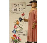 Verity Holloway Cheer the Sick (Tascabile)
