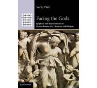 Verity Platt Facing the Gods (Tascabile) Greek Culture in the Roman World