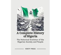 Verity Press A Complete History of Nigeria (Tascabile)