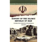 Verity Press History of the Islamic Republic of Iran (Tascabile)
