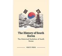 Verity Press The History of South Korea (Tascabile)