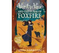 Verity Vox and the Curse of Foxfire