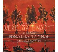 Tchaikovsky: Piano Trio; Schoenberg: Verklärte Nacht